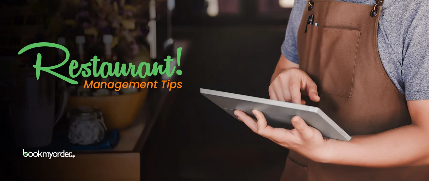12 Restaurant Management Tips to Get Happy Employees and a Successful Business